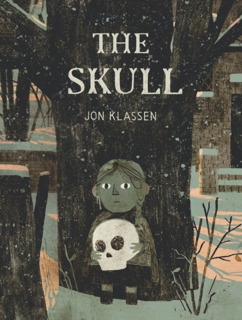 Skull - A Tyrolean Folktale (Klassen Jon)(Pevná vazba)