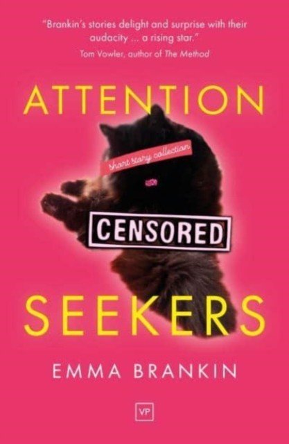 Attention Seekers (Brankin Emma)(Paperback)