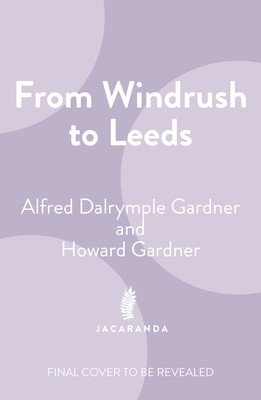 Finding Home: A Windrush Story (Gardner Howard)(Pevná vazba)