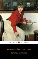 Fortunata and Jacinta (Galdos Benito Perez)(Paperback / softback)