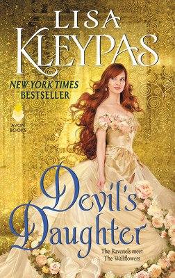 Devil's Daughter: The Ravenels Meet the Wallflowers (Kleypas Lisa)(Mass Market Paperbound)