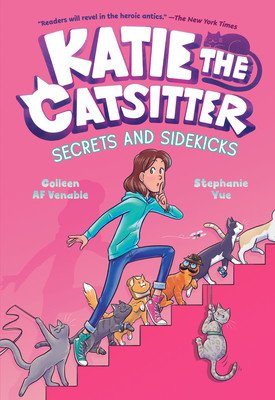 Katie the Catsitter #3: Secrets and Sidekicks: (A Graphic Novel) (Venable Colleen AF)(Paperback)