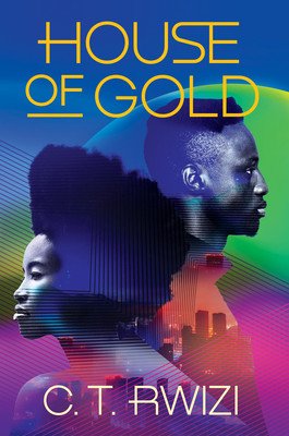 House of Gold (Rwizi C. T.)(Paperback)
