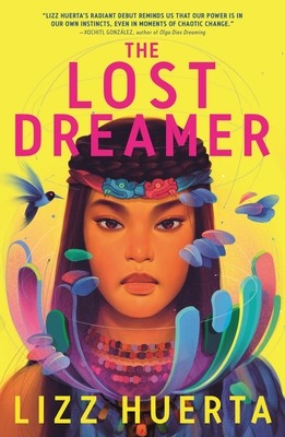 The Lost Dreamer (Huerta Lizz)(Paperback)