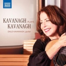 Dale Kavanagh: Kavanagh Plays Kavanagh (CD / Album)