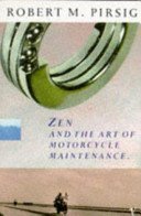 Zen and the Art of Motorcycle Maintenance - An Inquiry into Values (Pirsig Robert M.)(Paperback / softback)