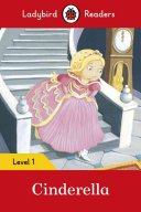 Cinderella - Ladybird Readers Level 1 (Ladybird)(Paperback / softback)