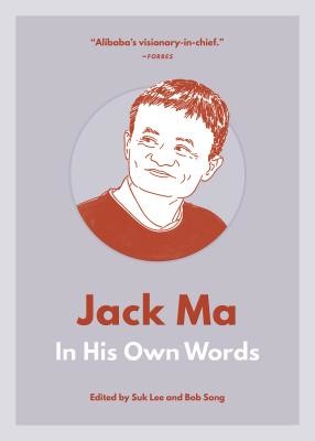 Jack Ma: In His Own Words (Lee Suk)(Paperback)