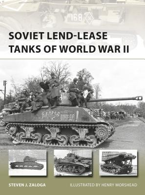 Soviet Lend-Lease Tanks of World War II (Zaloga Steven J.)(Paperback)