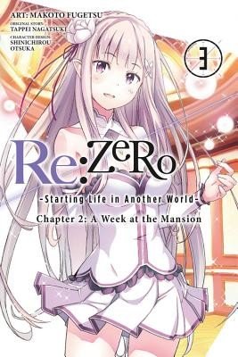 RE: Zero -Starting Life in Another World-, Chapter 2: A Week at the Mansion, Vol. 3 (Manga) (Nagatsuki Tappei)(Paperback)