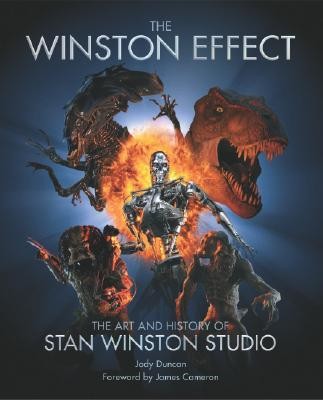 The Winston Effect: The Art & History of Stan Winston Studio (Duncan Jody)(Pevná vazba)