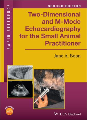 Two-Dimensional and M-Mode Echocardiography for the Small Animal Practitioner (Boon June A.)(Paperback)