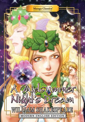 Manga Classics: A Midsummer Night's Dream (Modern English Edition) (Shakespeare William)(Paperback)