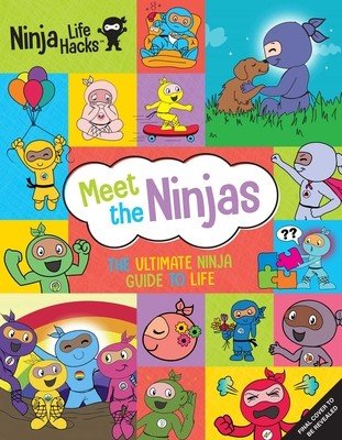 Ninja Life Hacks: Meet the Ninjas: The Ultimate Ninja Guide to Life (Nhin Mary)(Pevná vazba)