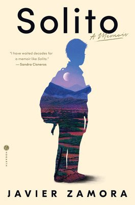 Solito: A Memoir (Zamora Javier)(Pevná vazba)