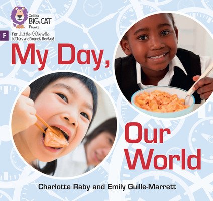 My Day, Our World - Foundations for Phonics (Guille-Marrett Emily)(Paperback / softback)