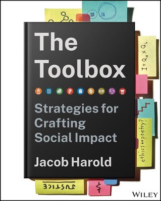 The Toolbox: Strategies for Crafting Social Impact (Harold Jacob)(Pevná vazba)