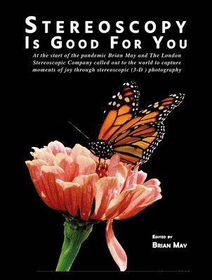 Stereoscopy Is Good for You: Life in 3-D (May Brian)(Pevná vazba)