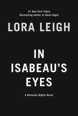 In Isabeau's Eyes (Leigh Lora)(Paperback)