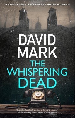 The Whispering Dead (Mark David)(Pevná vazba)