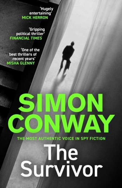 Survivor - A Sunday Times Thriller of the Month (Conway Simon)(Pevná vazba)