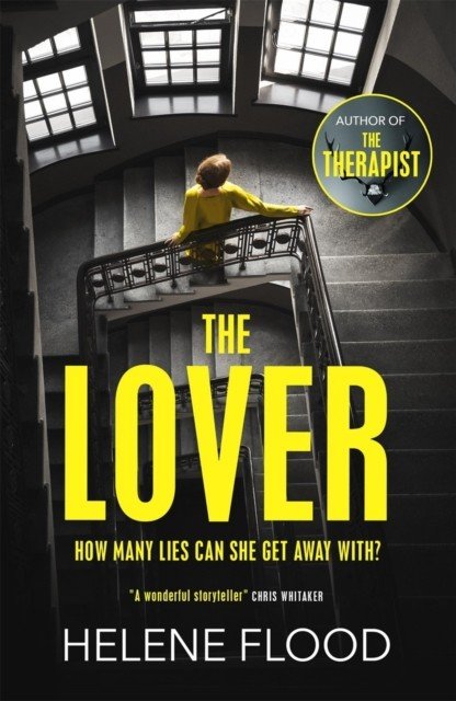 Lover - A twisty scandi thriller about a woman caught in her own web of lies (Flood Helene)(Paperback / softback)