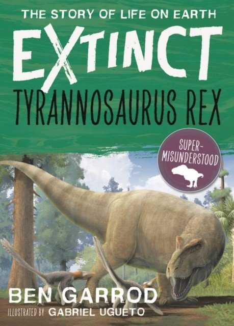 Tyrannosaurus Rex (Garrod Ben)(Paperback / softback)