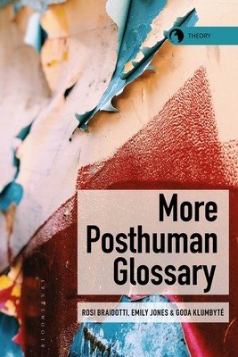 More Posthuman Glossary (Braidotti Rosi)(Paperback)