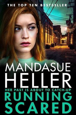 Running Scared (Heller Mandasue)(Paperback)