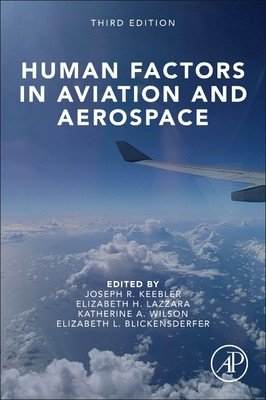 Human Factors in Aviation and Aerospace (Keebler Joseph)(Paperback)