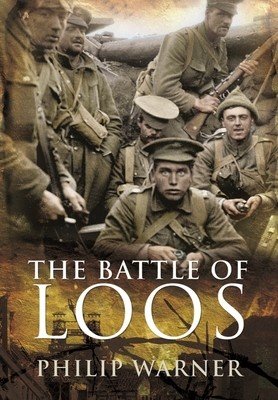 The Battle of Loos (Warner Philip)(Paperback)