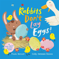 Rabbits Don't Lay Eggs! - A Very Funny Easter Bunny! (Metcalf Paula)(Paperback / softback)
