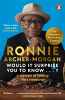 Would It Surprise You To Know...? (Archer-Morgan Ronnie)(Paperback / softback)
