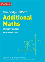 Cambridge IGCSE (TM) Additional Maths Student's Book (Bird David)(Paperback / softback)