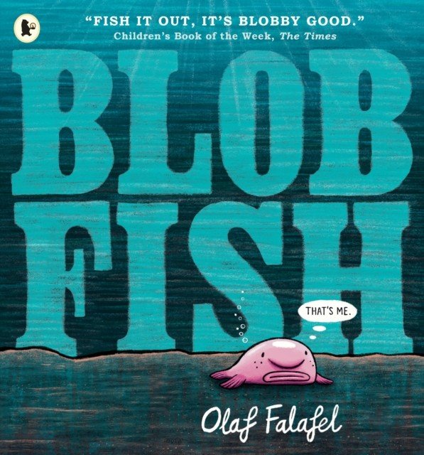 Blobfish (Falafel Olaf)(Paperback / softback)
