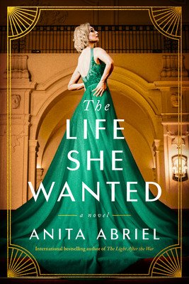 The Life She Wanted (Abriel Anita)(Paperback)