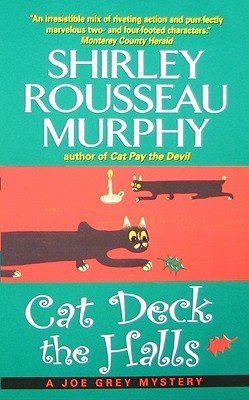 Cat Deck the Halls (Murphy Shirley Rousseau)(Mass Market Paperbound)