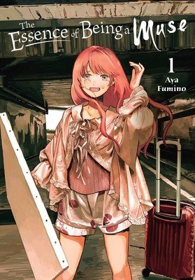 The Essence of Being a Muse, Vol. 1 (Fumino Aya)(Paperback)