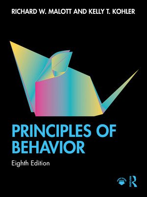 Principles of Behavior (Malott Richard W.)(Paperback)