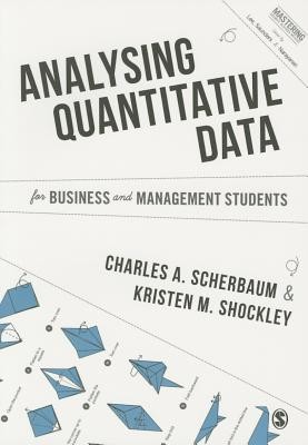 Analysing Quantitative Data for Business and Management Students (Scherbaum Charles A.)(Paperback)