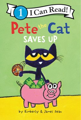 Pete the Cat Saves Up (Dean James)(Pevná vazba)