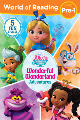 World of Reading: Alice's Wonderland Bakery: Wonderful Wonderland Adventures, Level Pre-1 (Disney Books)(Paperback)