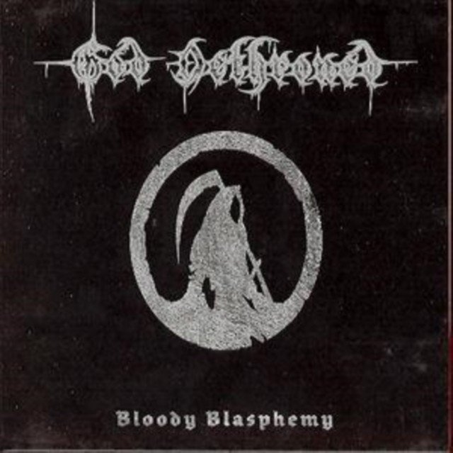 Bloody Blasphemy (God Dethroned) (CD / Album)