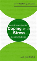 An Introduction to Coping with Stress, 2nd Edition (Brosan Lee)(Mass Market Paperbound)