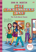 The Truth about Stacey (the Baby-Sitters Club, 3), 3 (Martin Ann M.)(Paperback)
