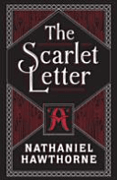 Scarlet Letter - (Barnes & Noble Collectible Classics: Flexi Edition) (Hawthorne Nathaniel)(Leather / fine binding)