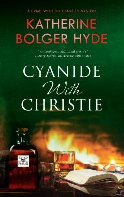 Cyanide with Christie (Bolger-Hyde Katherine)(Paperback)