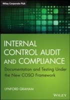 Internal Control Audit and Compliance: Documentation and Testing Under the New Coso Framework (Graham Lynford)(Pevná vazba)