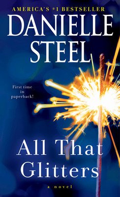 All That Glitters (Steel Danielle)(Mass Market Paperbound)
