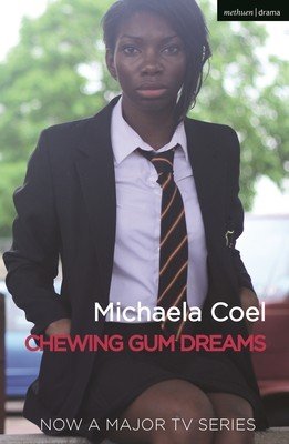 Chewing Gum Dreams (Coel Michaela)(Paperback)